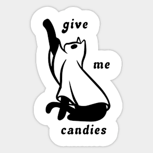 Give Me Candies Sticker